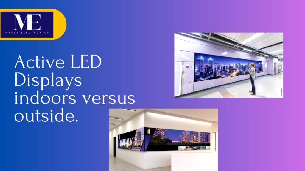 Active LED Displays